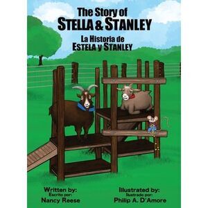 The Story of Stella & Stanley -- Nancy Reese
